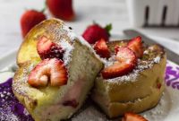Luscious Strawberry Cream Cheese Filled French Toast