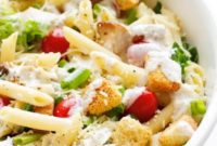 Ultimate Creamy Chicken Caesar Pasta Salad