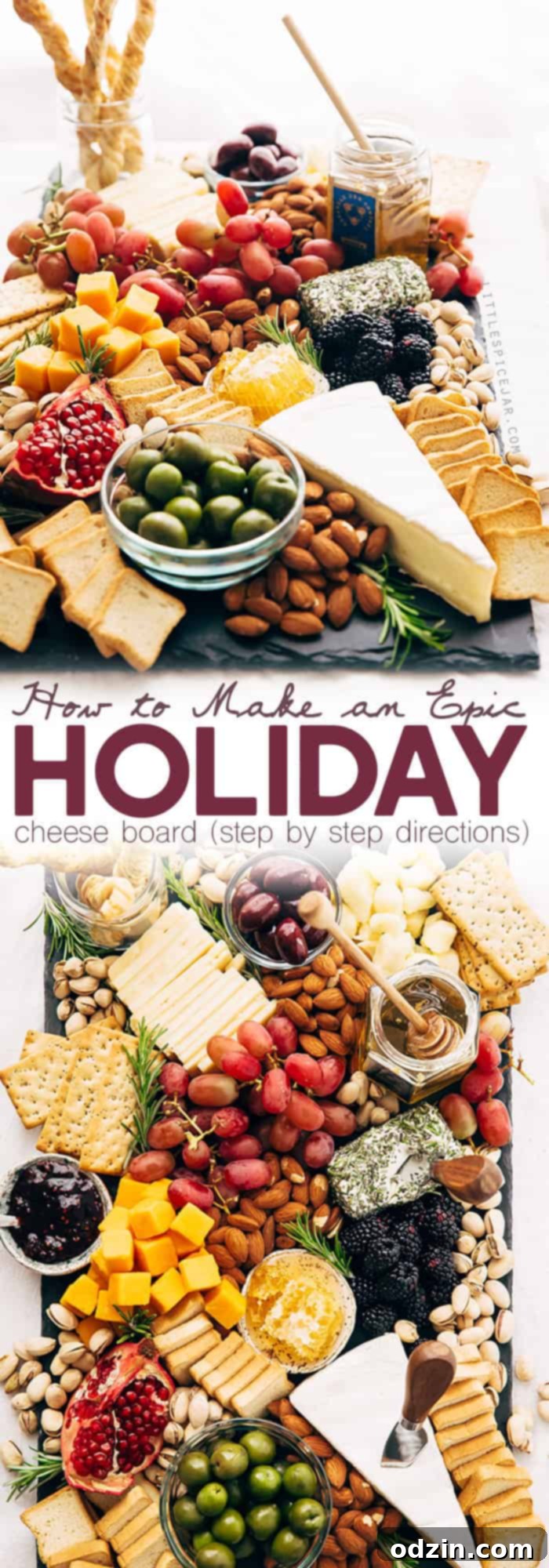 How to make an EPIC Holiday Cheese Board - Learn step-by-step how to put together the best cheese board your guests have seen! #holidaycheeseboard #cheeseboa rd #cheeseplatter #cheeseplate #cheeseandfruitplate | Littlespicejar.com